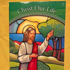 Jesus the Way, the Truth, and the Life: Grade 7